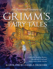 AN ILLUSTRATED TREASURY OF GRIMM'S FAIRY TALES