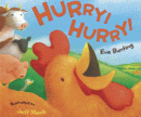 HURRY! HURRY!