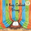 BUG CALLED DOUG BOOK AND CD