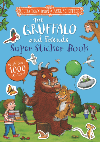 GRUFFALO AND FRIENDS SUPER STICKER BOOK, THE