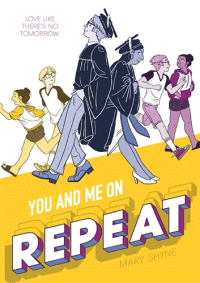 YOU AND ME ON REPEAT GRAPHIC NOVEL