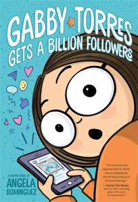 GABBY TORRES GETS A BILLION FOLLOWERS GRAPHIC NOVE