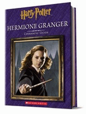 HERMOINE GRANGER: CINEMATIC GUIDE