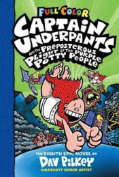 CAPTAIN UNDERPANTS AND THE PREPOSTEROUS PLIGHT OF