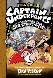 CAPTAIN UNDERPANTS AND THE SENSATIONAL SAGA OF SIR