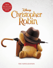 CHRISTOPHER ROBIN: THE NOVELIZATION