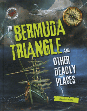 BERMUDA TRIANGLE AND OTHER DEADLY PLACES, THE