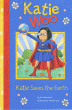 KATIE WOO: KATIE SAVES THE EARTH