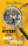 MYSTERY OF THE BURNT COTTAGE, THE