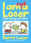 I AM NOT A LOSER