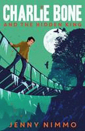 CHARLIE BONE AND THE HIDDEN KING