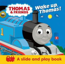WAKE UP, THOMAS! BOARD BOOK