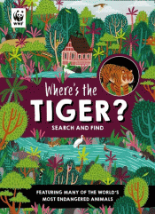 WHERE'S THE TIGER? SEARCH AND FIND BOOK