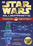 STAR WARS BLUEPRINTS REBEL EDITION