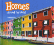 HOMES AROUND THE WORLD