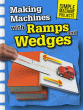 MAKING MACHINES WITH RAMPS AND WEDGES