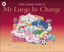 MR LARGE IN CHARGE