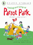 COMINGS AND GOINGS AT PARROT PARK