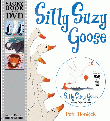 SILLY SUZY GOOSE BOOK AND DVD