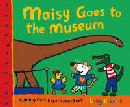 MAISY GOES TO THE MUSEUM