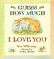 GUESS HOW MUCH I LOVE YOU BIG BOOK