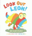 LOOK OUT LEON!