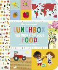 LUNCHBOX: THE STORY OF YOUR FOOD