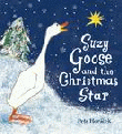 SUZY GOOSE AND THE CHRISTMAS STAR