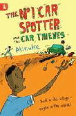 NO.1 CAR SPOTTER AND THE CAR THIEVES, THE