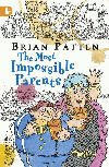 MOST IMPOSSIBLE PARENTS, THE