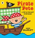 PIRATE PETE: POP-IN-THE-SLOT STORY BOOK