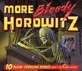 MORE BLOODY HOROWITZ CD