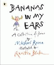BANANAS IN MY EARS: A COLLECTION OF POEMS