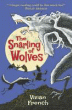 SNARLING OF WOLVES, THE