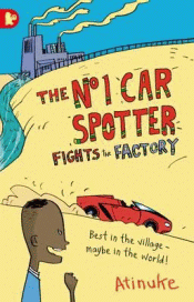 NO.1 CAR SPOTTER AND THE FACTORY, THE