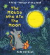 MOUSE WHO ATE THE MOON, THE