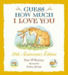 GUESS HOW MUCH I LOVE YOU 20TH ANNIVERSARY EDITION