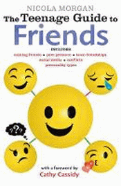 TEENAGER'S GUIDE TO FRIENDS, THE