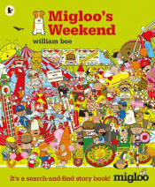MIGLOO'S WEEKEND