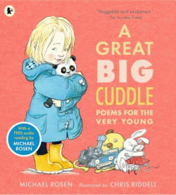 GREAT BIG CUDDLE: POEMS FOR THE VERY YOUNG, A
