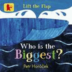 WHO IS THE BIGGEST? BOARD BOOK