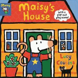 MAISY'S HOUSE BOARD BOOK