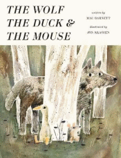 WOLF, THE DUCK AND THE MOUSE, THE