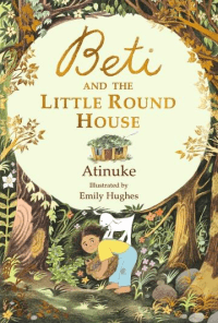 BETI AND THE LITTLE ROUND HOUSE