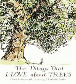 THINGS THAT I LOVE ABOUT TREES