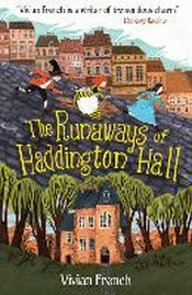 RUNAWAYS OF HADDINGTON HALL, THE