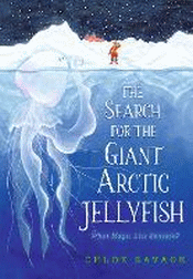 SEARCH FOR THE GIANT ARCTIC JELLYFISH, THE