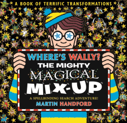 WHERE'S WALLY? MIGHTY MAGICAL MIX-UP