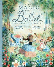 MAGIC OF THE BALLET: SEVEN CLASSIC STORIES