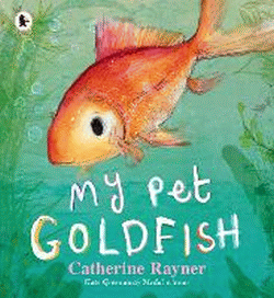MY PET GOLDFISH